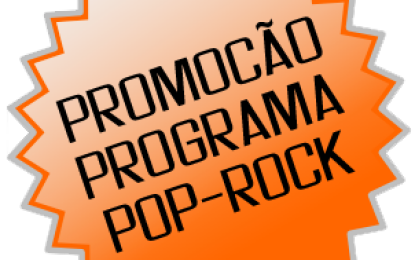 Promoção Programa Pop-Rock foi um sucesso !